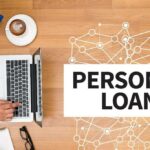 A Quick Guide to Understanding and Accessing Personal Loans